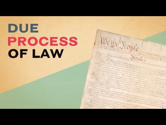 Due Process of Law