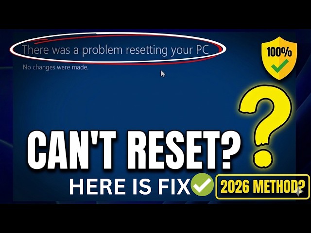 FIX: "There Was a Problem Resetting Your PC – No Changes Were Made" | Windows 11/10 Can't Reset