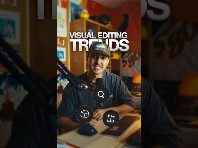 Recent Visual Editing Trends✨