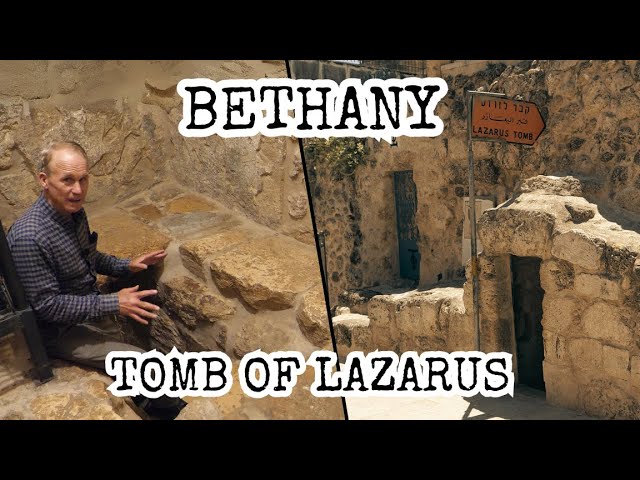 Bethany: Tomb of Lazarus Tour! Mary, Martha, Simon the Leper, Jerusalem, Mt of Olives, Bethphage!