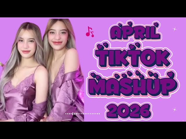 New TikTok Mashup April 2026 (Not Clean)💜