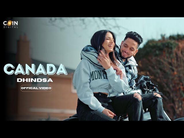 Canada (Official Video) Dhindsa | Latest Punjabi Songs 2023 | New Punjabi Song 2023