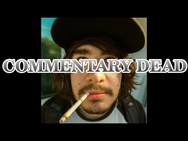 The Commentary Community Is Dead!!!!.....use to be entertaining