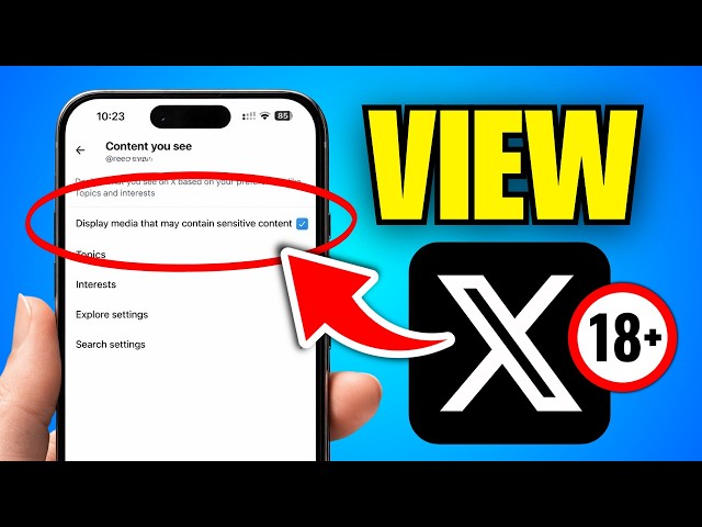 How To See Sensitive Content On Twitter (X)