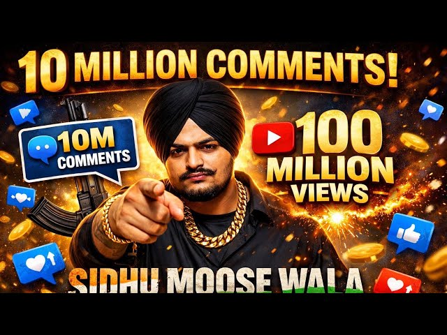 Sidhu moose wala barota song live views and comments