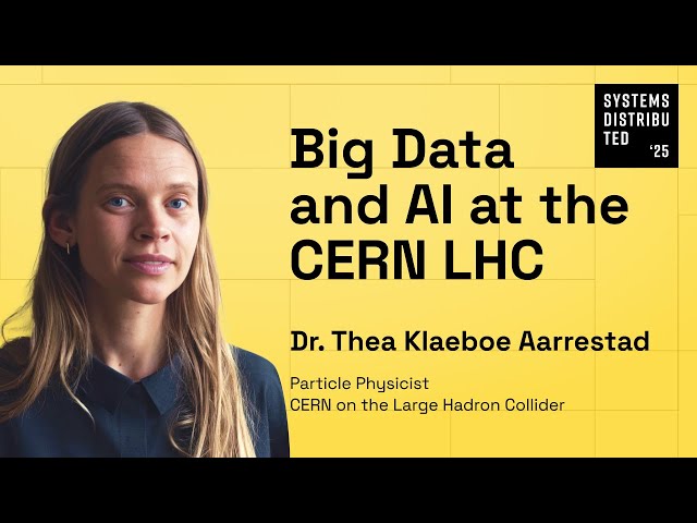 Big Data und KI am CERN LHC von Dr. Thea Klaeboe Aarrestad
