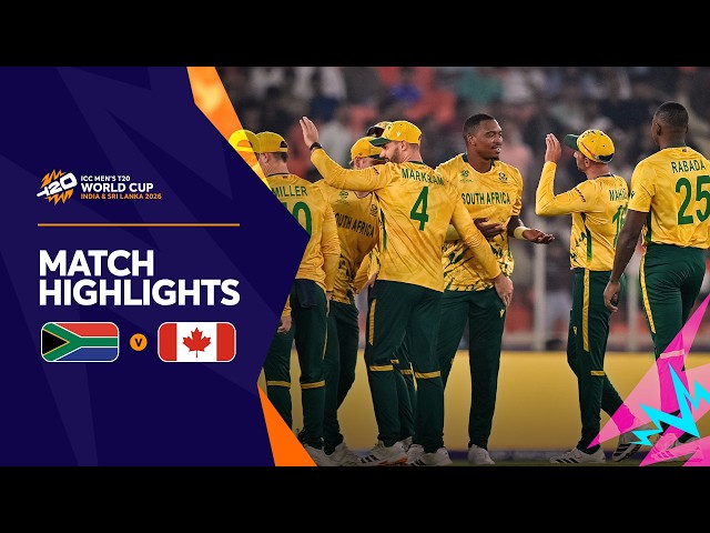 South Africa v Canada | Match Highlights | Men’s T20 World Cup 2026