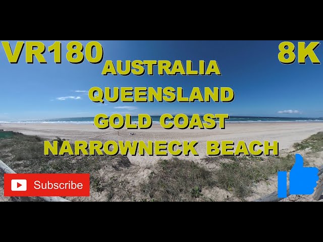 VR180 8K Narrowneck Beach on the Gold Coast in Queensland Australia | HTC | Oculus | Stereoscopic 3D