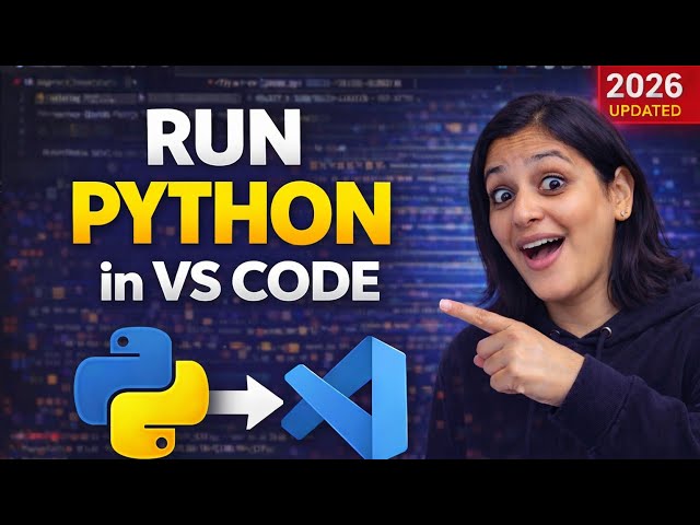 Setup Python in Visual Studio Code on Windows 10/11 [2026] | Run First Python Program