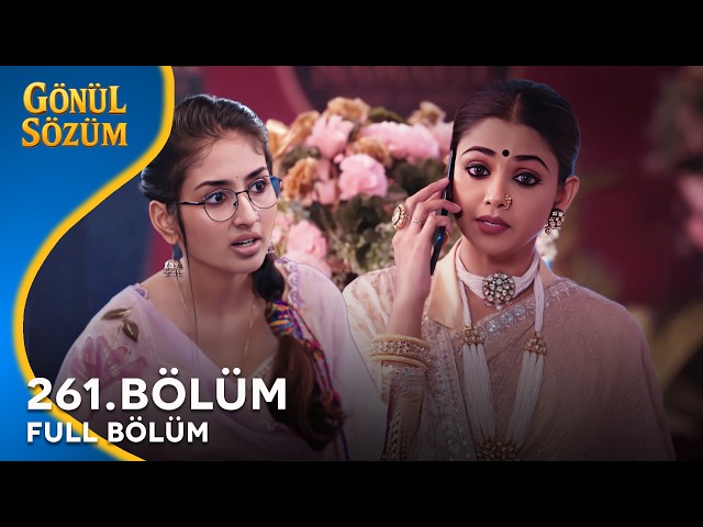 Gönül Sözüm Hint Dizisi 261. Bölüm @kanal7