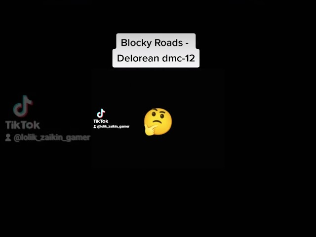 Blocky Roads - Delorean