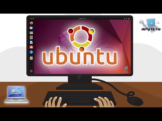 Installer une distribution linux (Ubuntu) sur votre pc