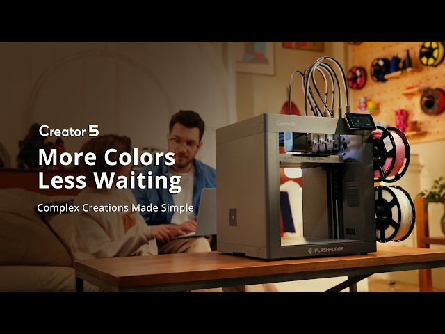 Creator 5: More Colors. Less Waiting. Complex Creations Made Simple.