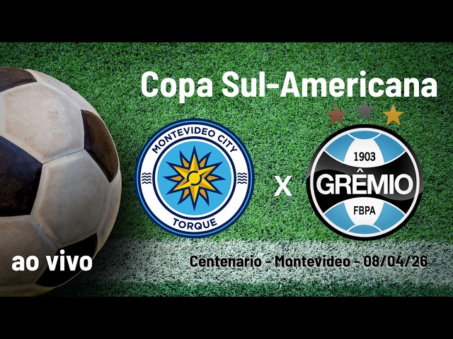 Copa Sul Americana - Montevideo City Torque x Grêmio - Centenario