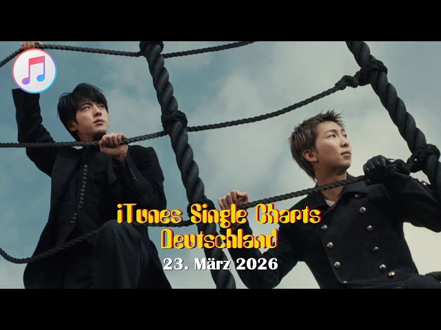 TOP 40: Offizielle iTunes Single Charts Deutschlands - Stand: 23. März 2026