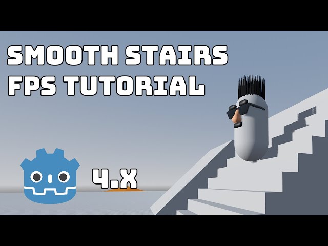 Smooth Up & Down Stair Handling | Godot 4 FPS Controller Tutorial