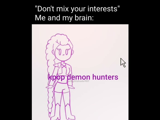 "Don't mix your interests." Me: #art #kpopdemonhunters #mlp #sonic #scp #crossover #funny #animation