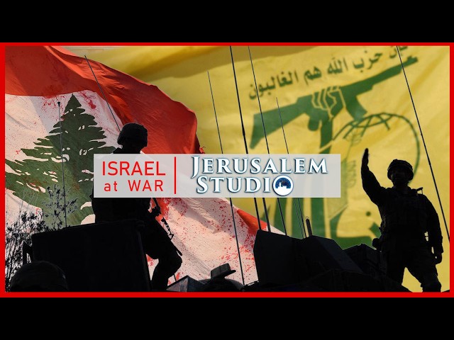 Lebanon's aspired freedom from Hezbollah's hostile takeover - Jerusalem Studio 1009
