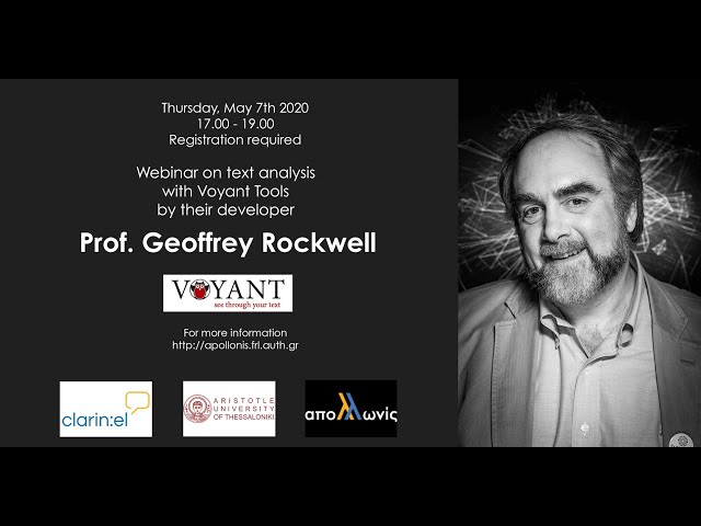Webinar on text analysis with Voyant Tools by their developer Professor Geoffrey Rockwell