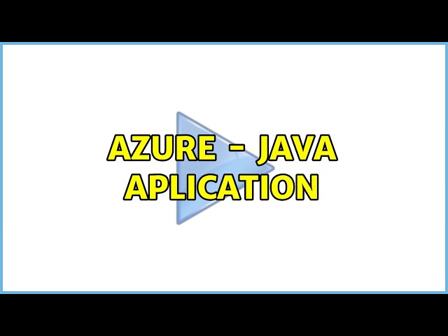 Azure - Java aplication