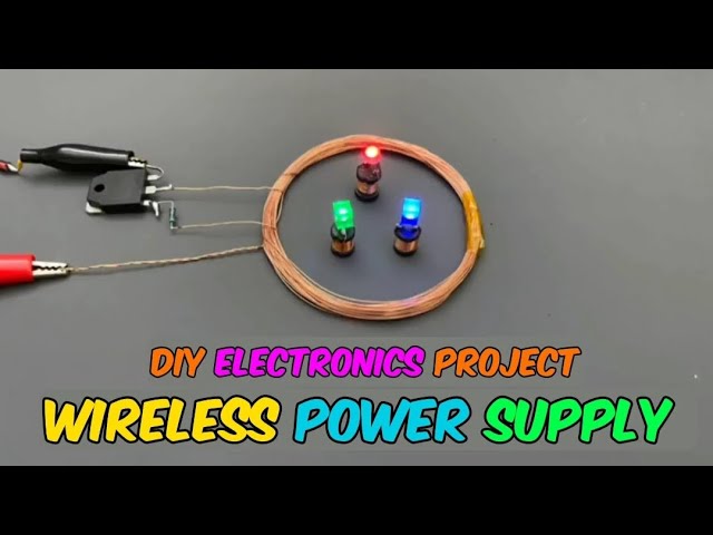 Wireless Power Supply Circuit | Diy Electronics Project