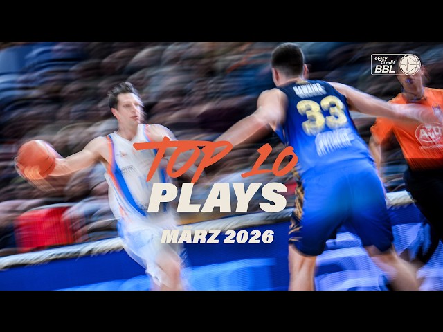 Top 10 Plays of the Month: März 2026