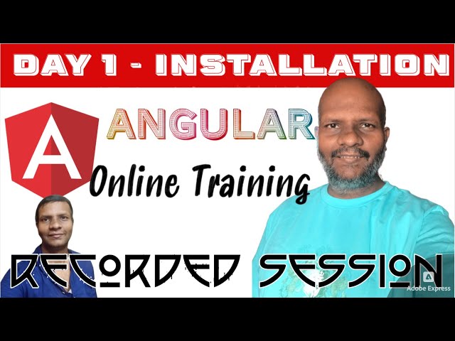 🔥 Day 1 - Angular Journey from Scratch! | Online Training | Recorded Session| First Application 🔥