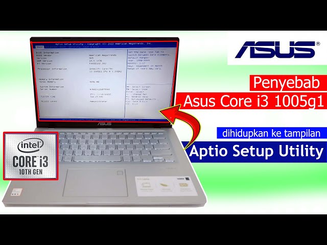 Penyebab Laptop Asus dihidupkan masuk ke BIOS Aptio Setup Utility