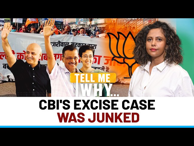 Delhi Liquor Policy Case: How Charges Against Kejriwal, Sisodia Collapsed in Court |Tell Me Why|EP32