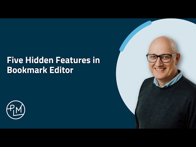 Five hidden Features in Bookmark Editor on the 3DEXPERIENCE platform