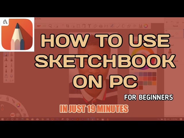 SKETCHBOOK TUTORIAL FOR PC In Just 19 minutes 😳😳