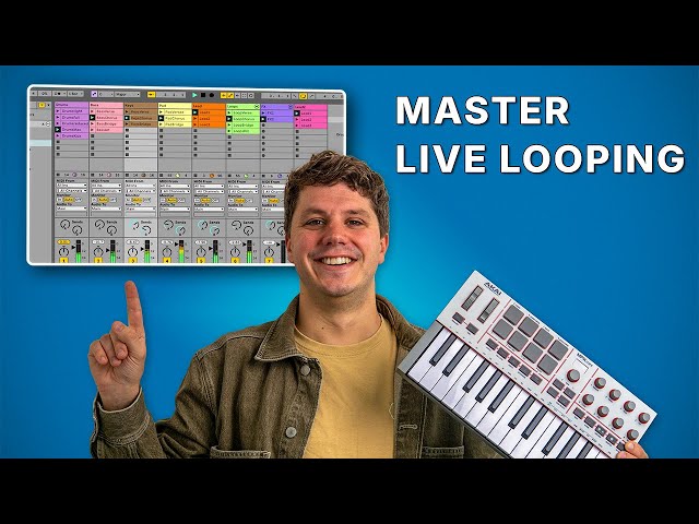 How to Master Live Looping with the AKAI MPK mini IV + Ableton
