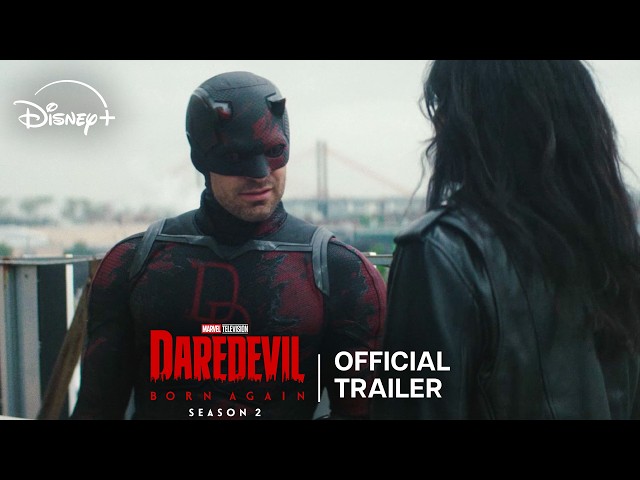 Marvel Television’s Daredevil: Born Again Season 2 | Official Trailer