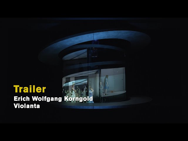 Erich Wolfgang Korngold: VIOLANTA (Official trailer)