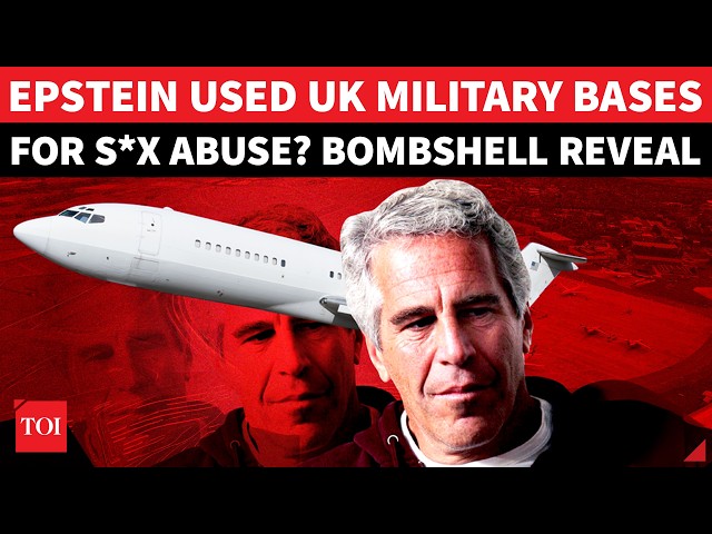 HUGE! Epstein Used British Air Force Bases To Traffic Girls Into UK? Ex-Prince Andrew Link Explodes