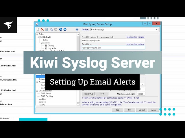 How to Setup Automated Email Alerts in Kiwi Syslog Server
