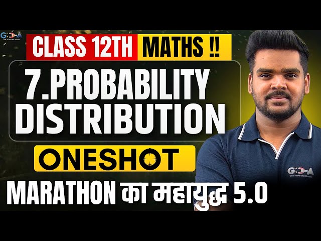 LIVE |12th Maths |7.Probability Distribution|One Shot|MARATHON का महायुद्ध 5.0|Rahul Sir