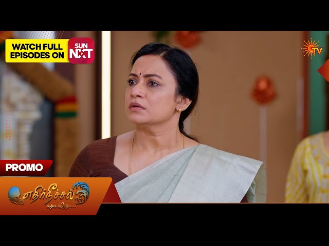 Ethirneechal Thodargiradhu - Special Promo | 08 Apr 2026 | Tamil Serial | Sun TV