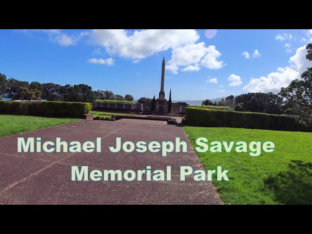 Michael Joseph Savage Memorial Park 4K Music video