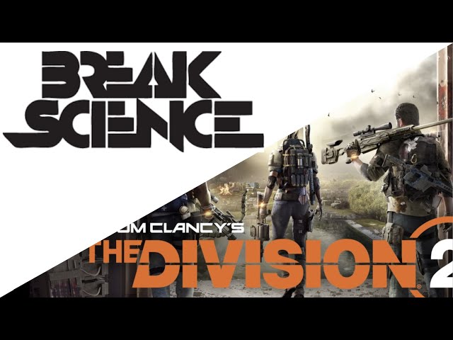 Tom Clancy's The Division 2 | Conflict PVP Montage | "The Getaway" feat. song from Break Science