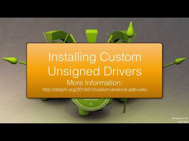 Install Unsigned Drivers on Windows 8.1