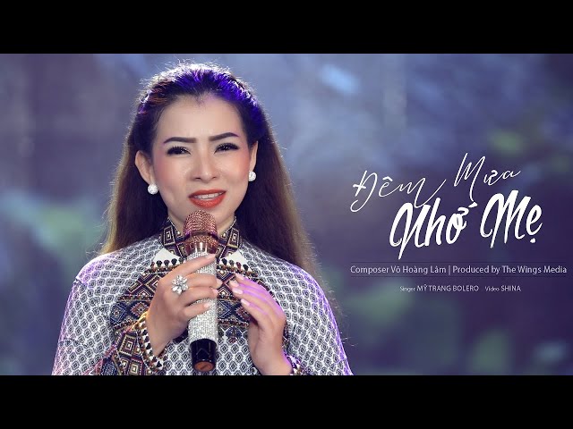 Đêm Mưa Nhớ Mẹ - Mỹ Trang Bolero | Quay hình sân khấu lớn The Wings Media