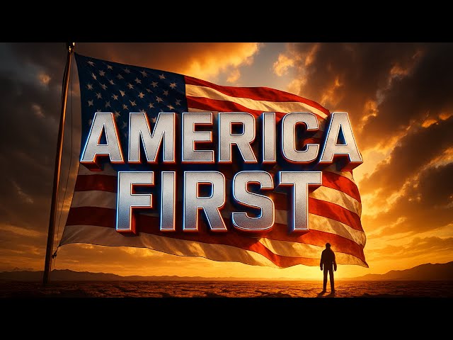 AMERICA FIRST