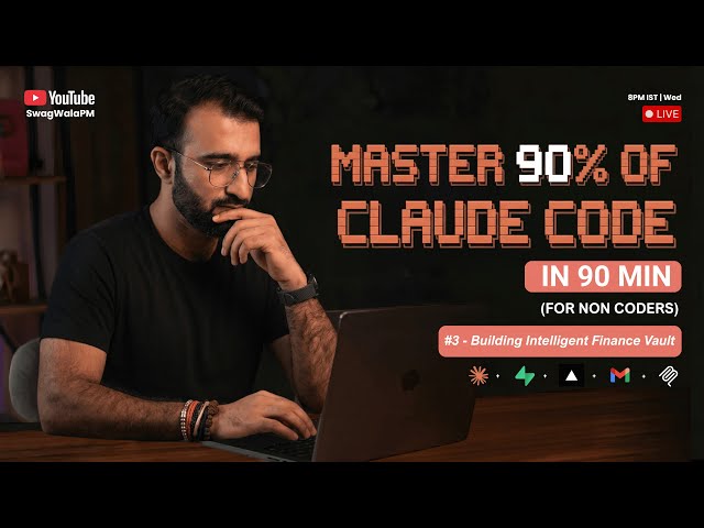 Master 90% of Claude Code - #3 Building Product, Live