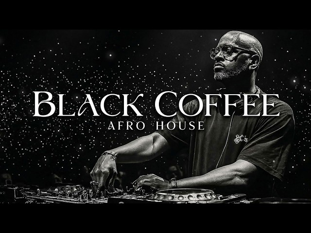Afro House 2026 Mix | Deep Melodic Set 🎧 | Black Coffee DJ Mix