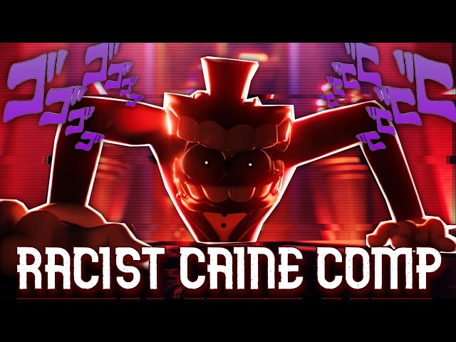 RACIST CAINE COMPILATION | TADC MEME