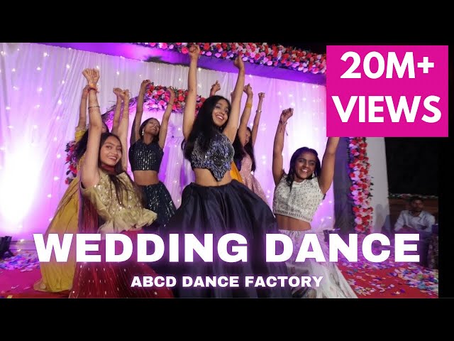 WEDDING BOLLYWOOD DANCE | ABCD DANCE FACTORY | CHOREOGRAPHY | TRENDING SONGS MIX