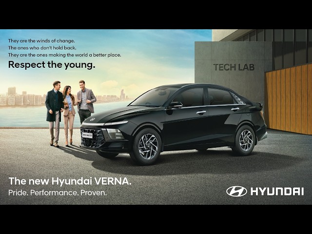Respect the Young | The New Hyundai VERNA | Pride. Performance. Proven.