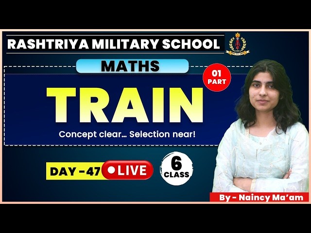 RMS Maths Class 6 | Train-01 | Day 47 | Maths By Naincy Ma’am | RMS Exam 2026 Class-6th
