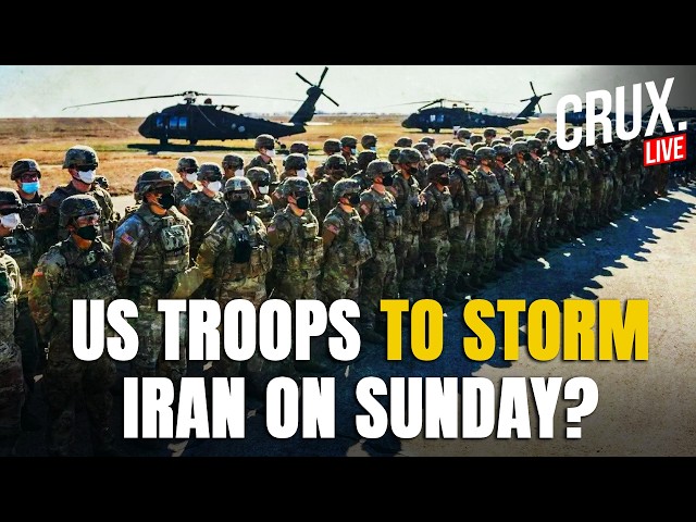 IRAN WAR LIVE | Trump Keeps US Troops In Place, Ground Invasion If Talks Fails In Pakistan? | IRGC